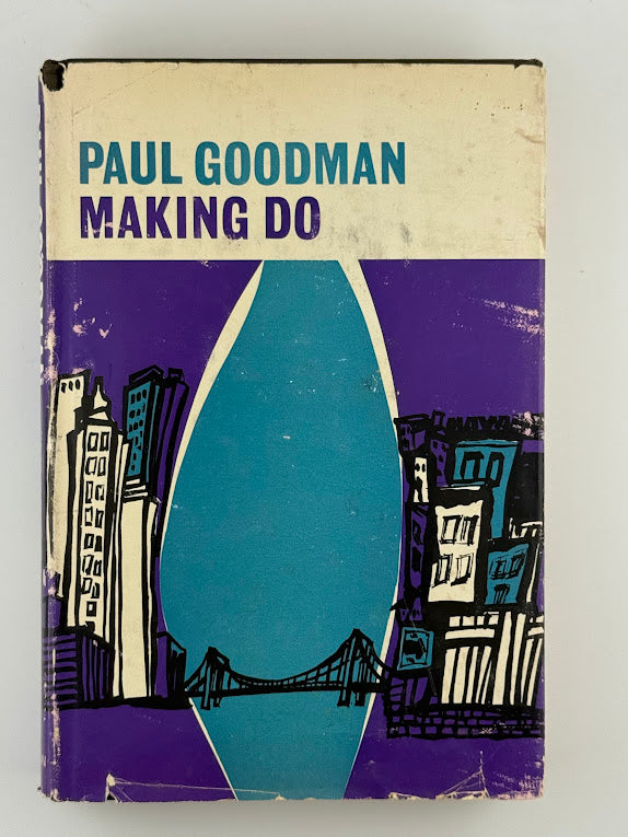 Making Do by Paul Goodman