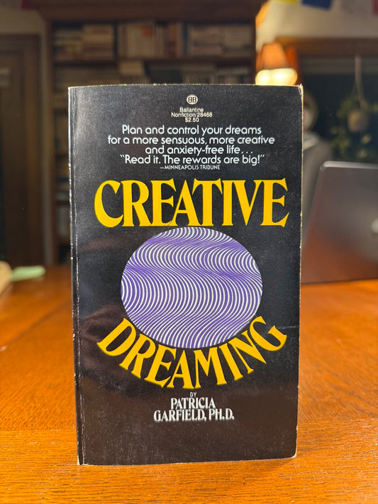 Creative Dreaming by Patricia Garfield
