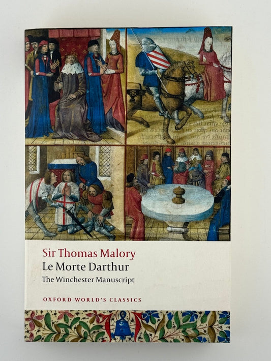 Le Morte Darthur by Sir Thomas Malory