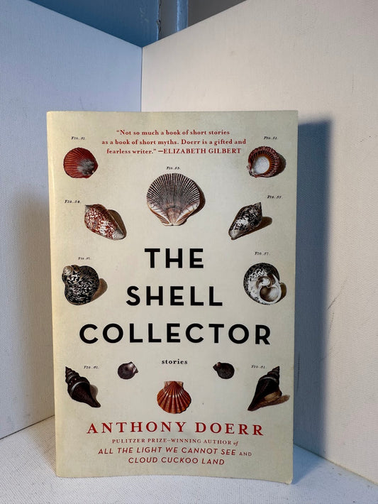The Shell Collector by Anthony Doerr
