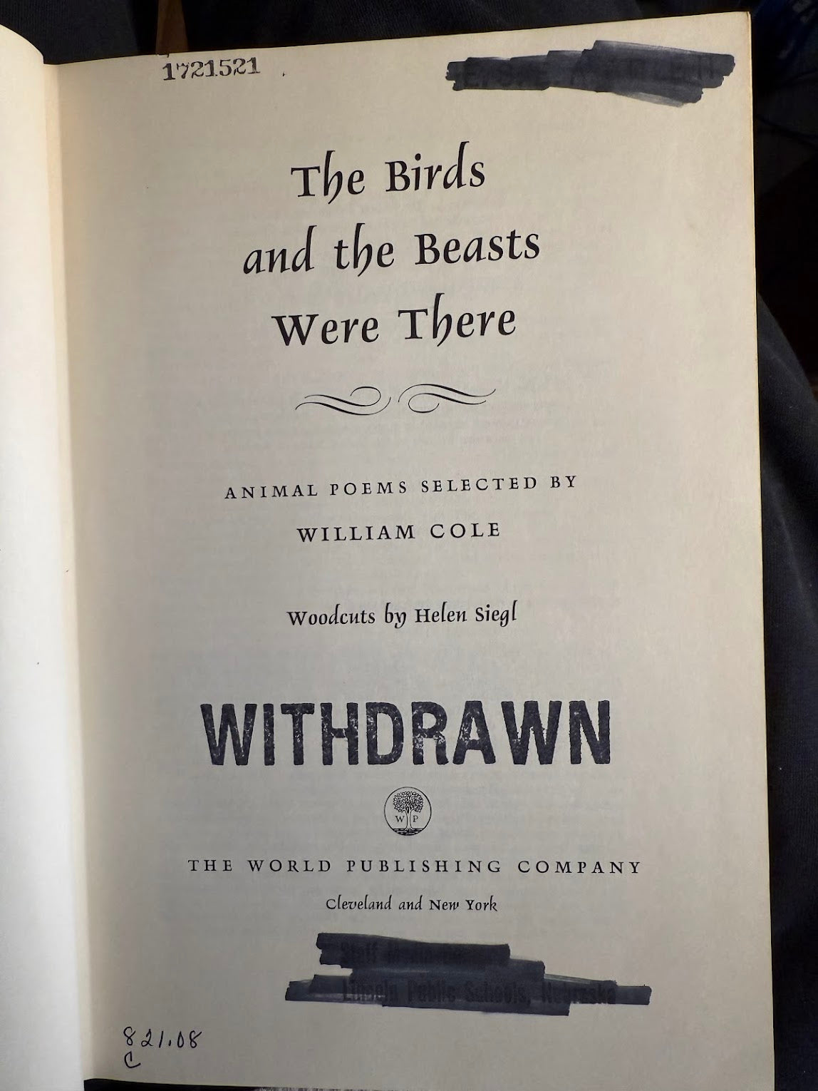The Birds and the Beasts Were There - Animal Poems selected by William Cole