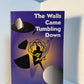 The Walls Came Tumbling Down by Robert Anton Wilson