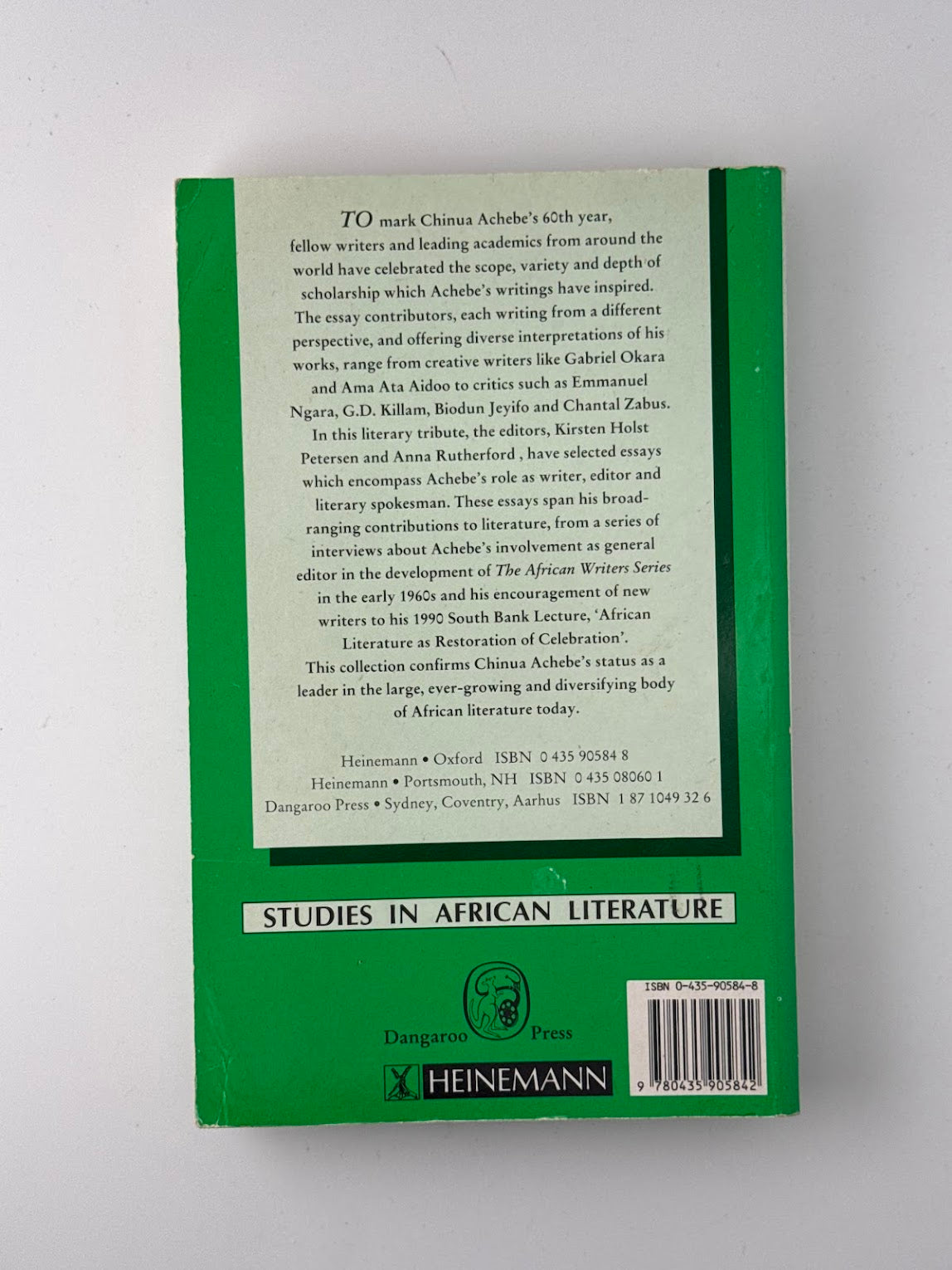 Chinua Achebe A Celebration edited by Kirsten Holst Petersen and Anna Rutherford