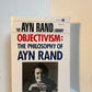 Objectivism: The Philosophy of Ayn Rand by Leonard Peikoff