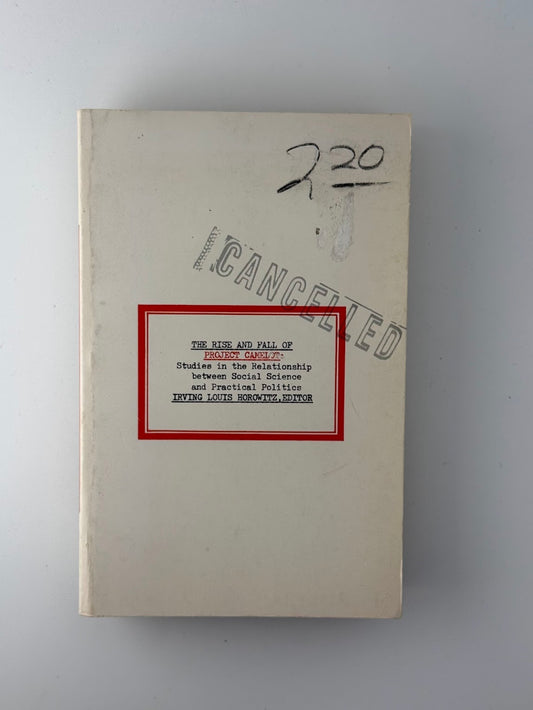 The Rise and Fall of Camelot edited by Irving Louis Horowitz