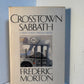 Crosstown Sabbath by Frederic Morton