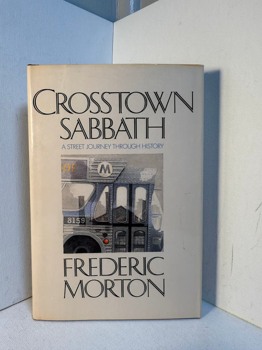 Crosstown Sabbath by Frederic Morton