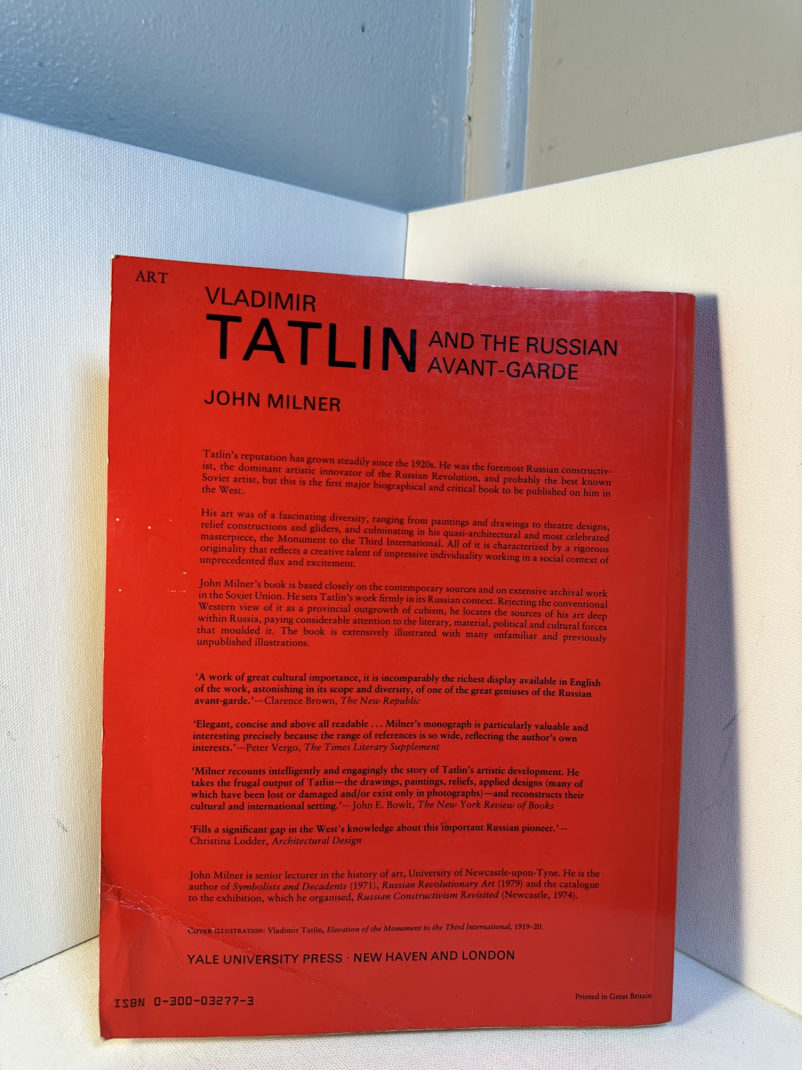 Vladimir Tatlin and the Russian Avant-Garde by John Milner