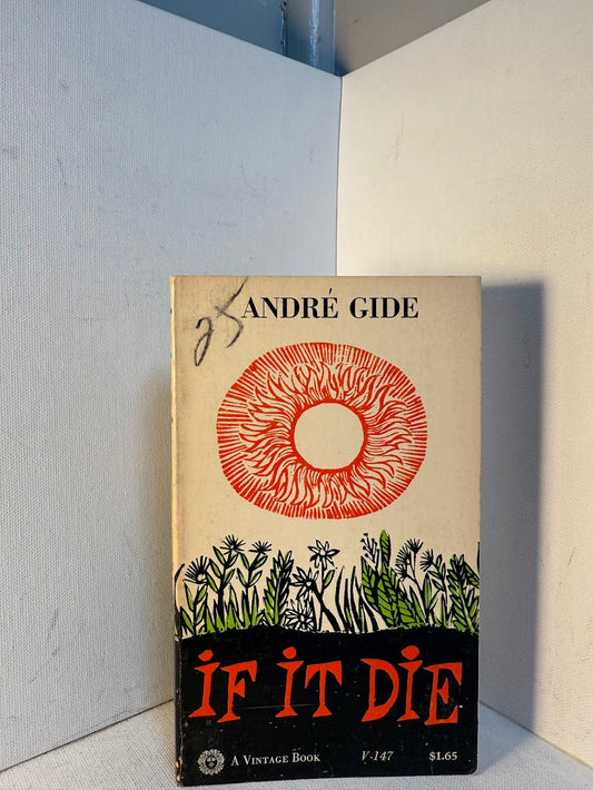 If It Die by Andre Gide