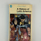 A History of Latin America by George Pendle