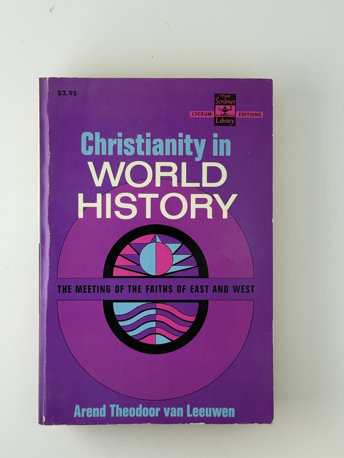 Christianity in World History by Arend Theodor van Leeuwen