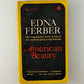American Beauty by Edna Ferber