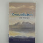 Romanticism - 100 Poems edited by Michael Ferber