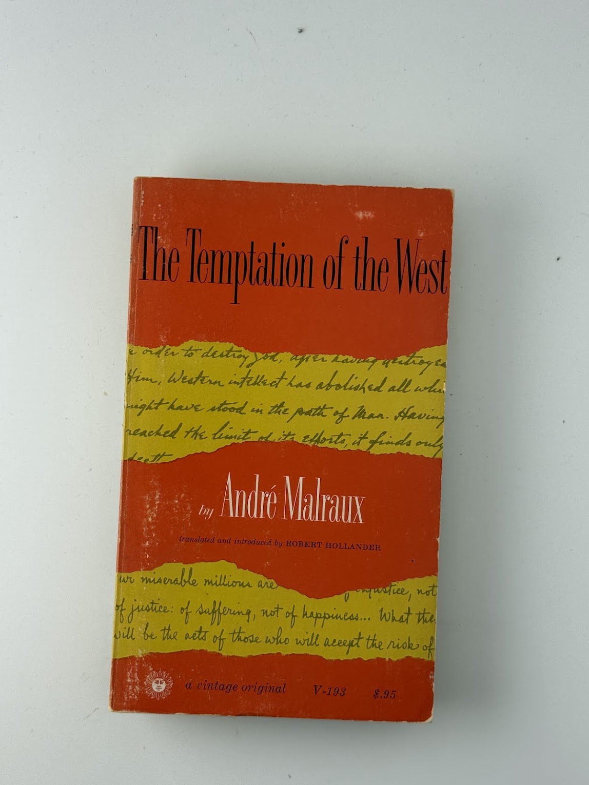 The Temptation of the West by Andre Malraux