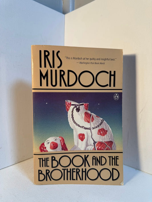 The Book and the Brotherhood by Iris Murdoch