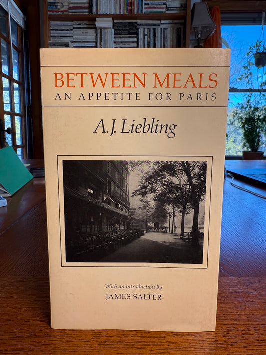 Between Meals by A.J. Liebling