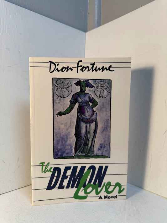 The Demon Lover by Dion Fortune