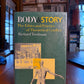 Body & Story - The Ethics and Practice of Theoretical Conflict by Richard Terdiman
