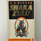 Shaka Zulu by E.A. Ritter