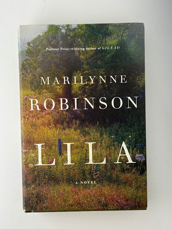 Lila by Marilynne Robinson