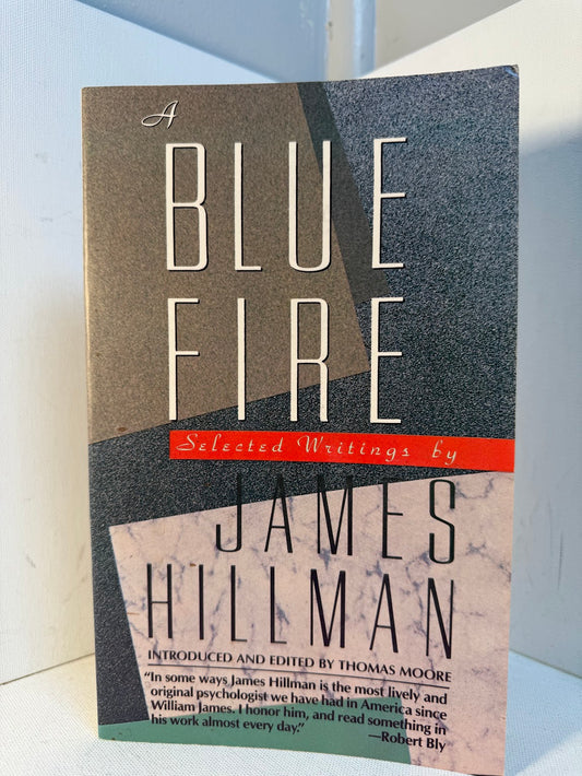A Blue Fire by James Hillman