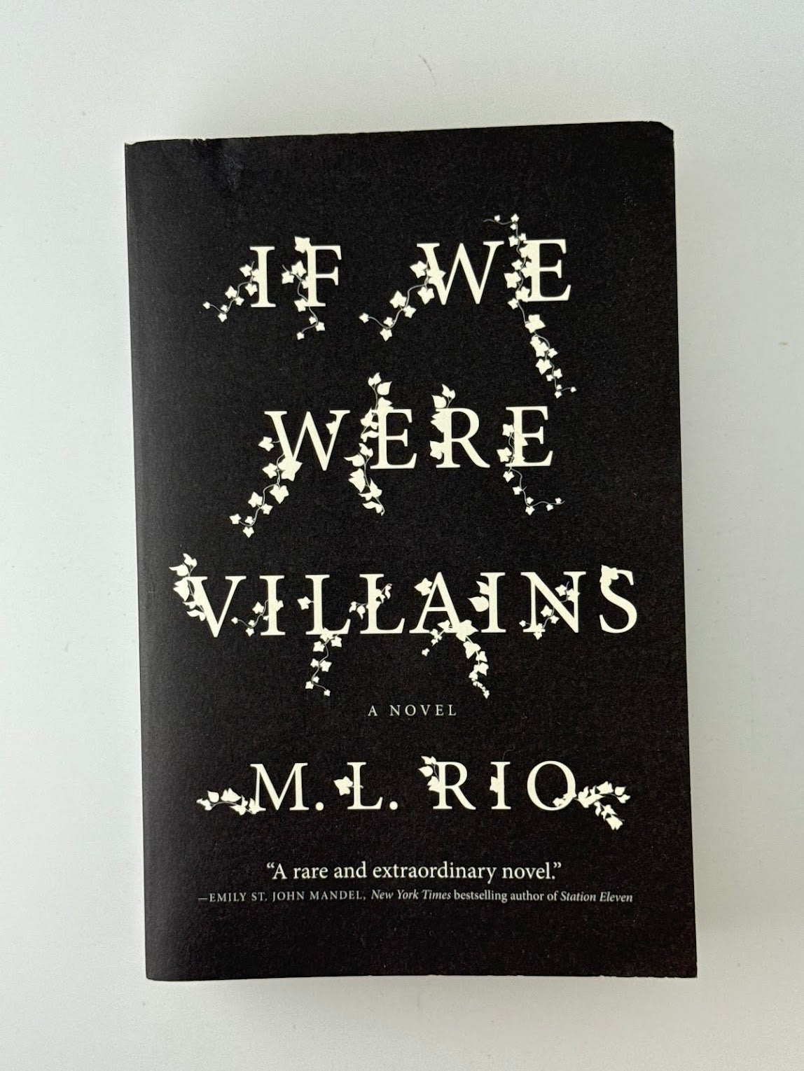 If We Were Villains by M.L. Rio