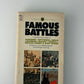 Famous Battles edited by John Bettenbender and George Fleming