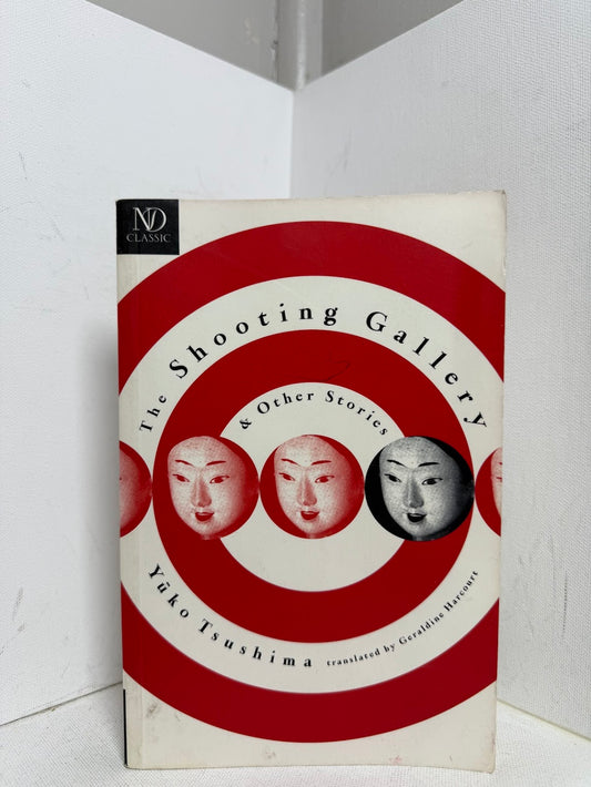 The Shooting Gallery and Other Stories by Yuko Tsushima