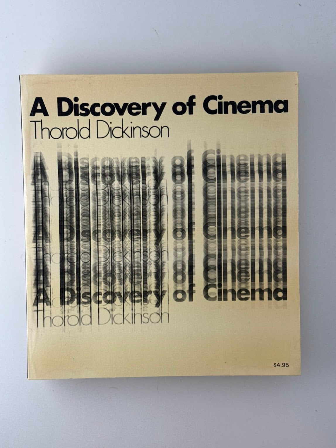 A Discovery of Cinema by Thorold Dickinson