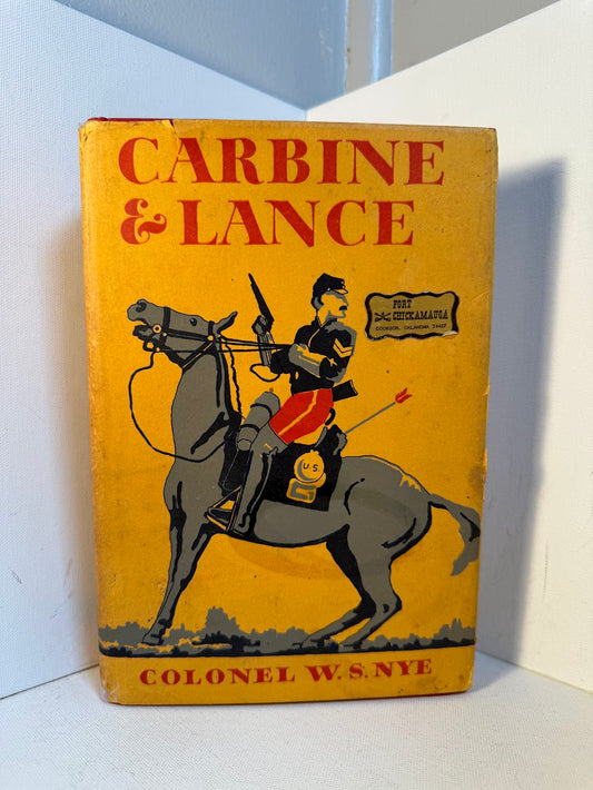 Carbine & Lance by Colonel W.S. Nye