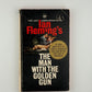 The Man With the Golden Gun by Ian Fleming