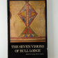 The Seven Visions of Bull Lodge edited by George Horse Capture