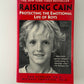 Raising Cain - Protecting the Emotional Life of Boys