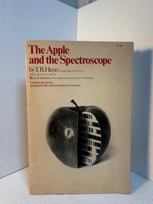 The Apple and the Spectroscope by T.R. Henn