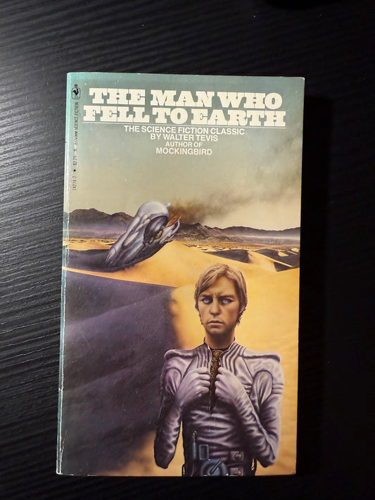 The Man Who Fell to Earth by Walter Tevis