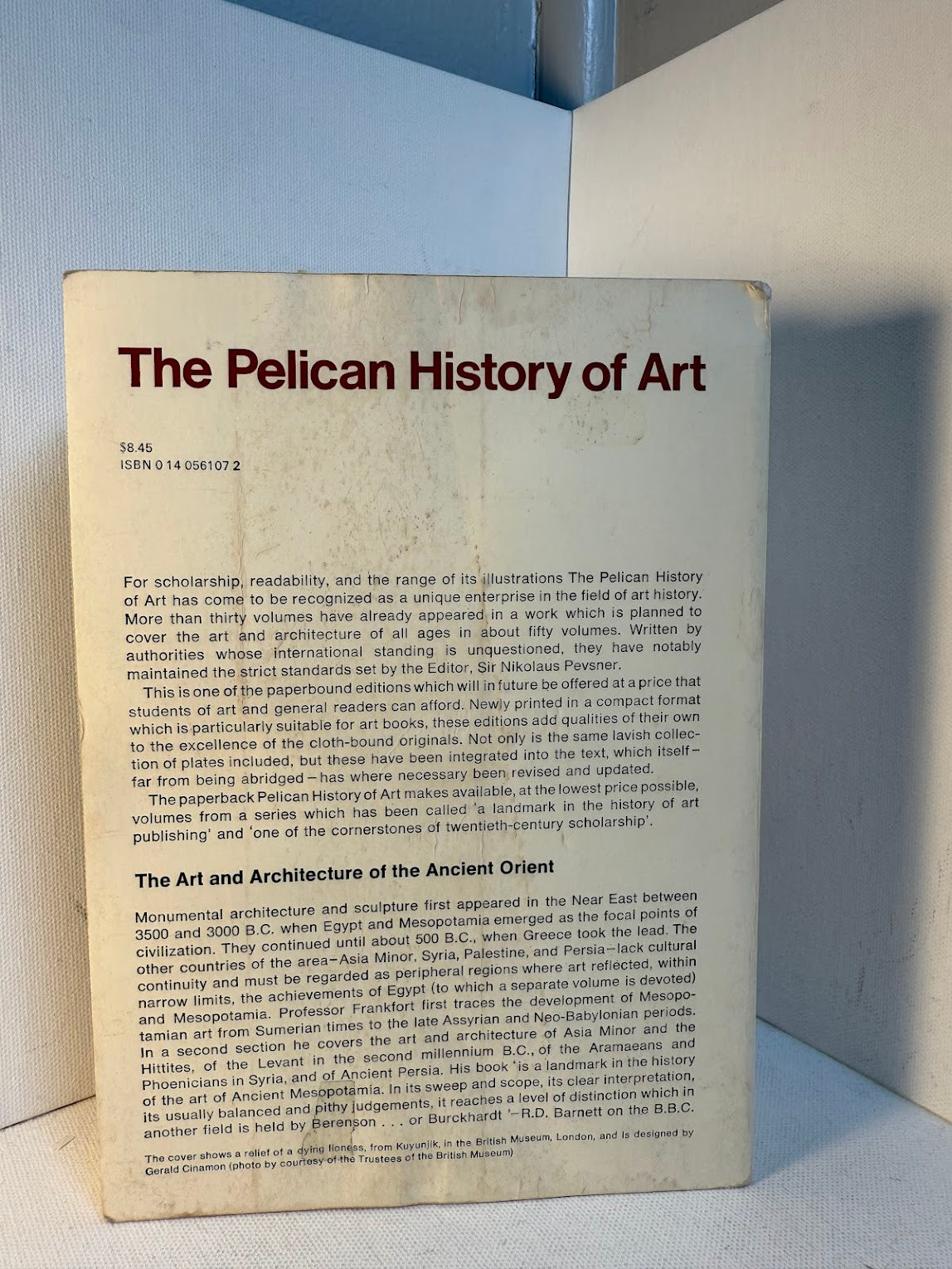 The Pelican History of Art - The Art and Architecture of the Anceint Orient by Henri Frankfort