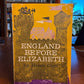 England Before Elizabeth by Helen Cam