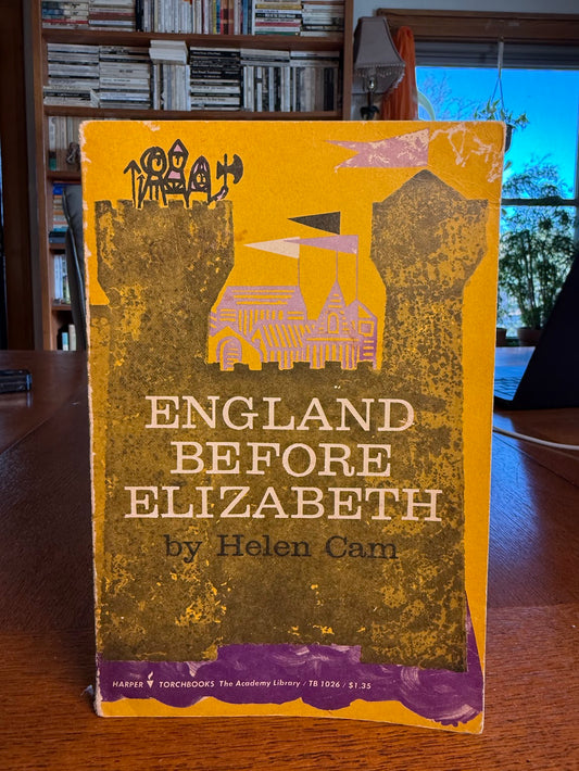 England Before Elizabeth by Helen Cam