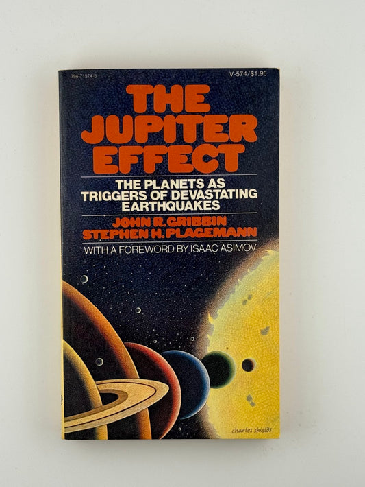 The Jupiter Effect by John R. Gribbin and Stephen H. Plagemann
