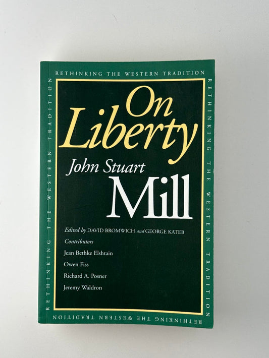On Liberty by John Stuart Mill