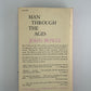 Man Through the Ages by John Bowle