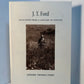 Selections from a Lifetime of Writing by Jerome Thomas Ford