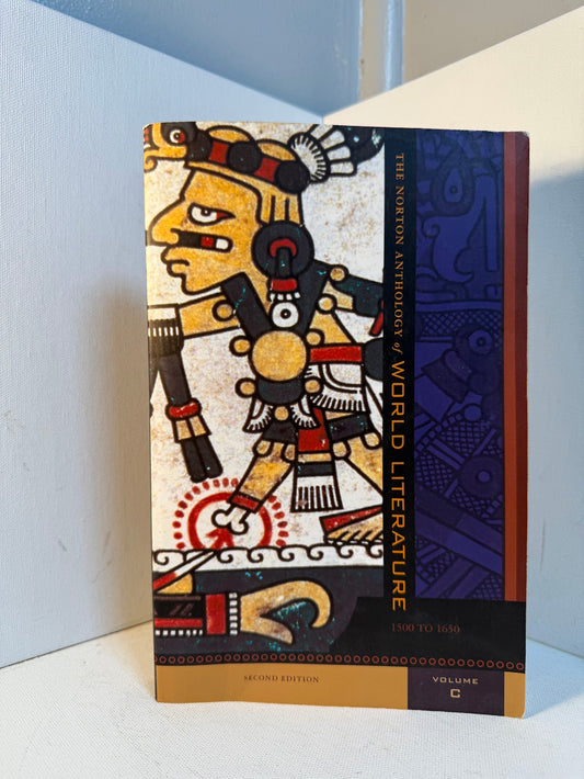 The Norton Anthology of World Literature Volume C 1500-1650