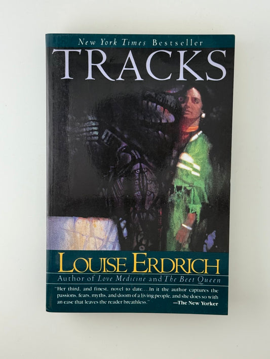 Tracks by Louise Erdrich