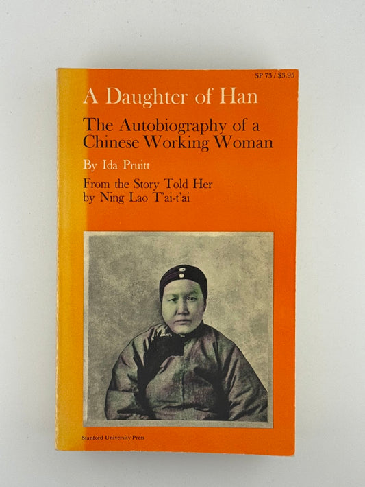 A Daughter of Han by Ida Pruitt
