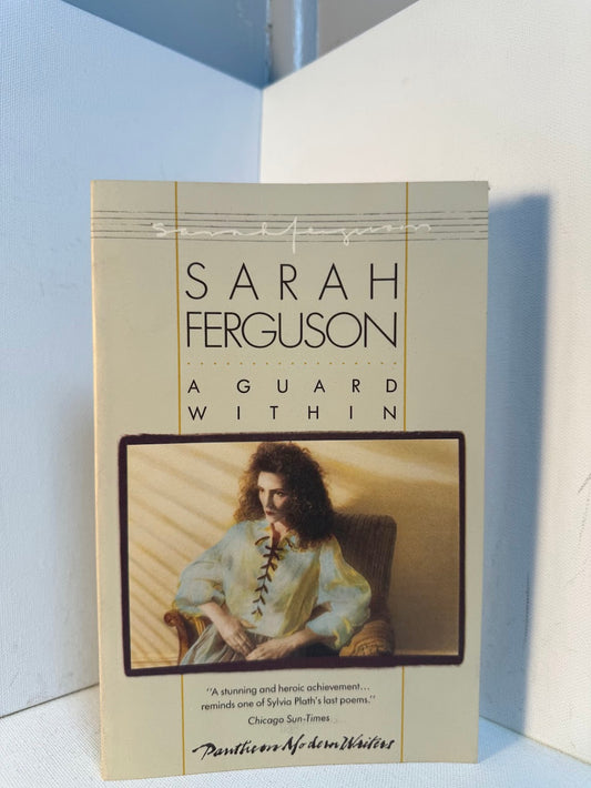 A Guard Within by Sarah Ferguson