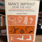 Man's Imprint From the Past by James Deetz