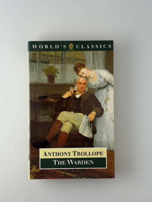The Warden by Anthony Trollope