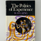 The Politics of Experience by R.D. Laing