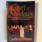 Court of Shadows by Cynthia Morgan